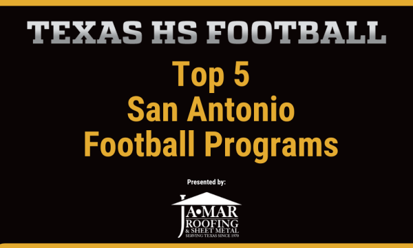 Top 5 San Antonio High School Football Programs