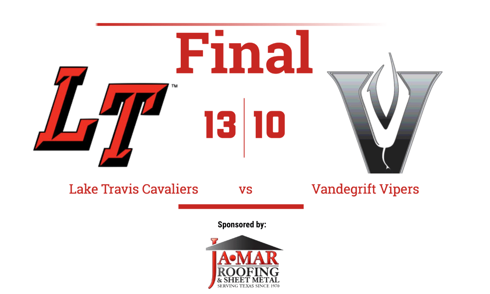 Lake Travis Stuns Undefeated #4 Vandegrift, 13-10
