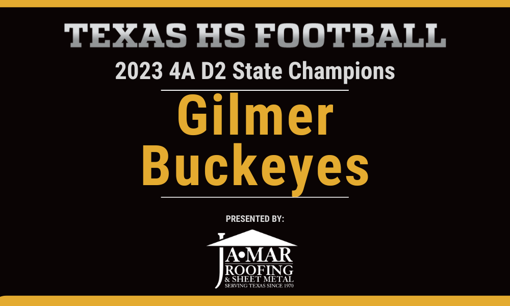 Gilmer Buckeyes Win 4th State Title with Will Henderson Named Texas HS Football MVP