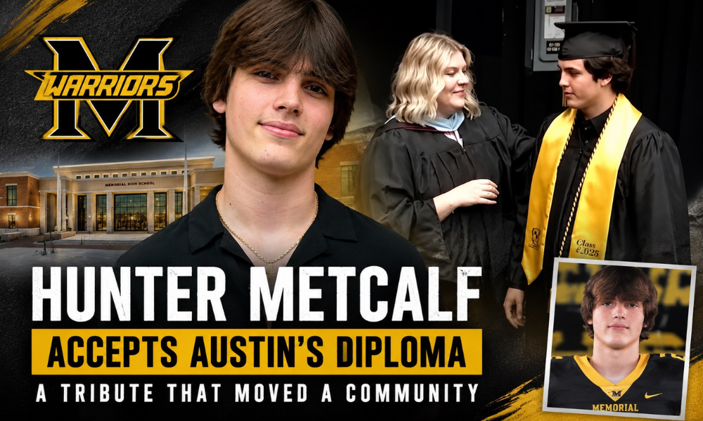 Hunter Metcalf walked the stage for Austin at Memorial graduation, accepting his late twin brother’s diploma during an emotional ceremony before classmates.