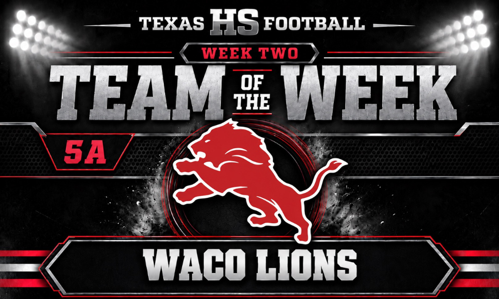 5A Team of the Week: Waco Lions