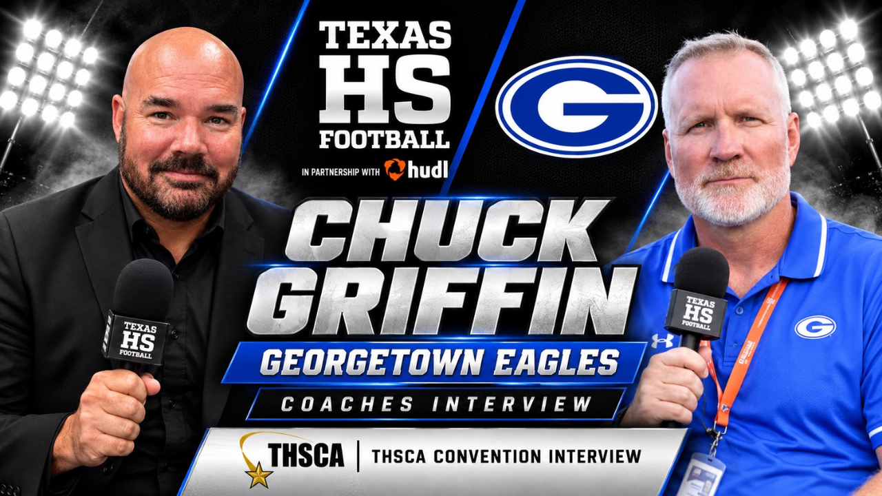 Georgetown Eagles head coach Chuck Griffin and Texas HS Football’s KP Kelly featured in a THSCA Convention coaches interview presented in partnership with Hudl.