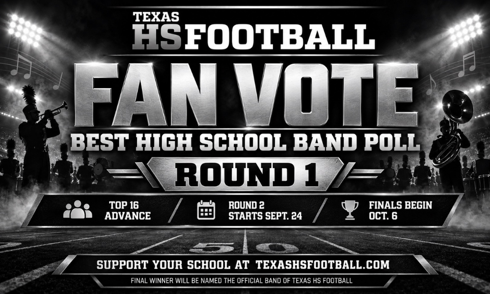 Texas HS Football Best High School Band Fan Vote Round 1 graphic featuring a nighttime football stadium and marching band poll branding.