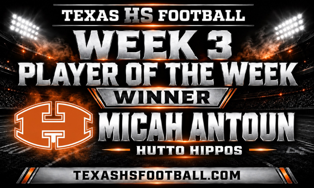 Hutto sophomore quarterback Micah Antoun is the Texas HS Football Week 3 Player of the Week.
