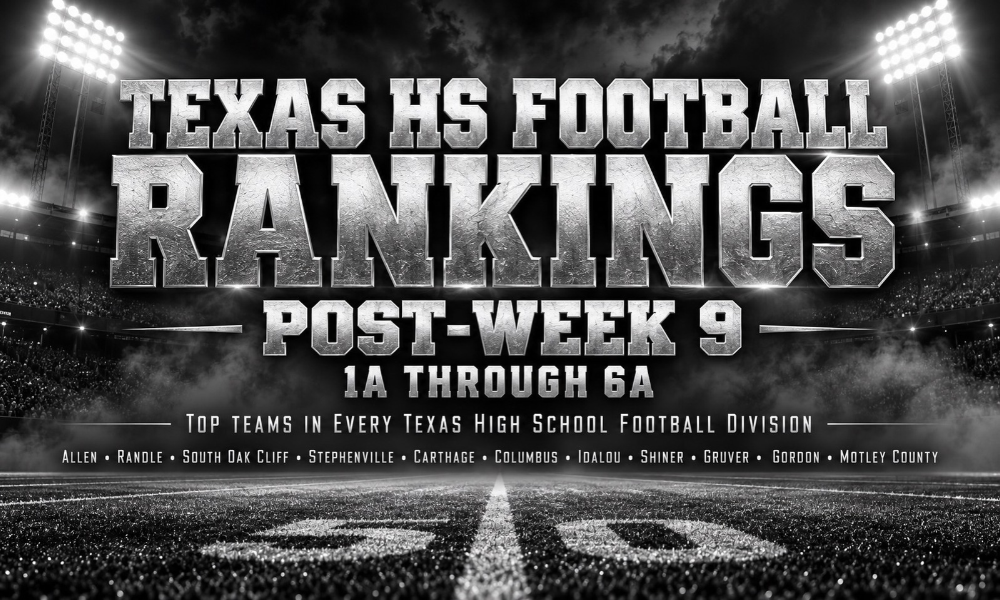 Texas High School Football Post-Week 9 rankings featuring the top-ranked teams from 6A through 1A, including every Division I and Division II No. 1 team.
