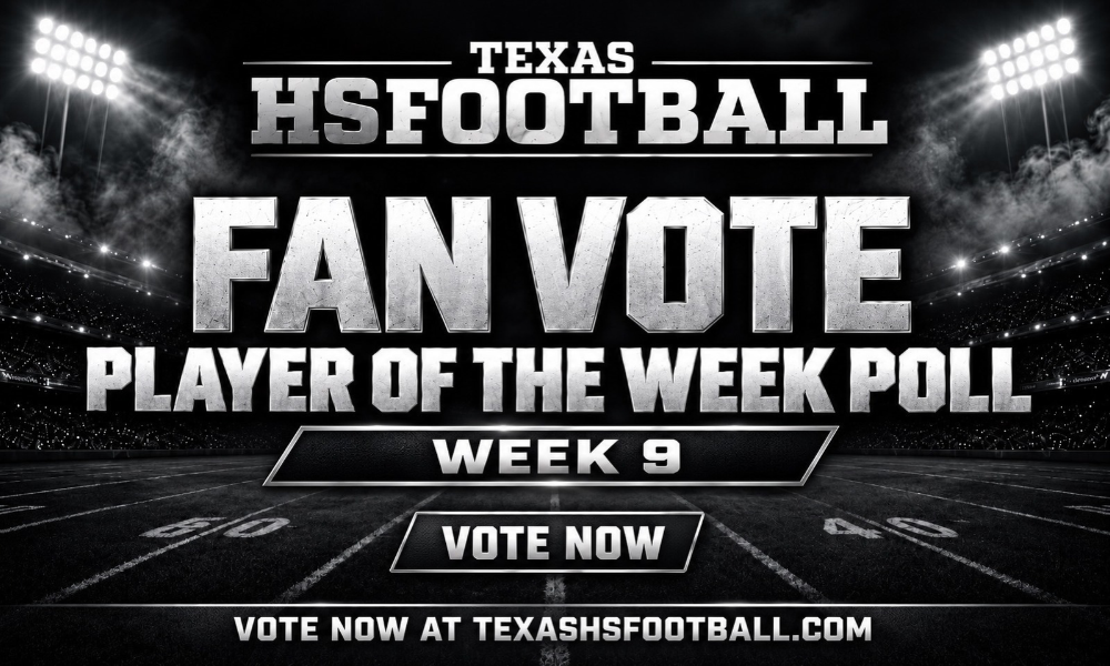 Texas HS Football Week 9 Player of the Week Fan Vote graphic with a black-and-silver stadium background and bold vote-now messaging.