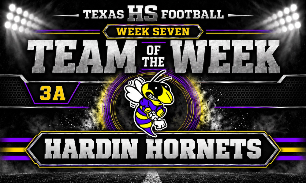 Hardin Hornets named Texas HS Football's Week Seven Class 3A Team of the Week after defeating Newton 25-24 with a last-second touchdown and extra point, snapping Newton's 85-game district winning streak.