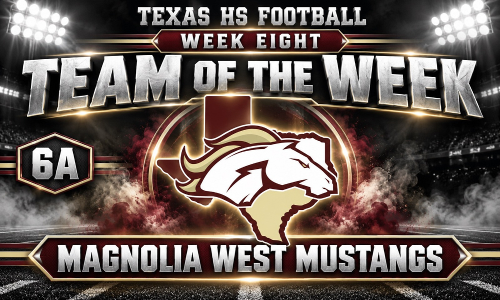 Week Eight Texas HS Football 6A Team of the Week graphic featuring the Magnolia West Mustangs logo in maroon, cream, and white, celebrating their 18-15 upset victory over Klein Collins.